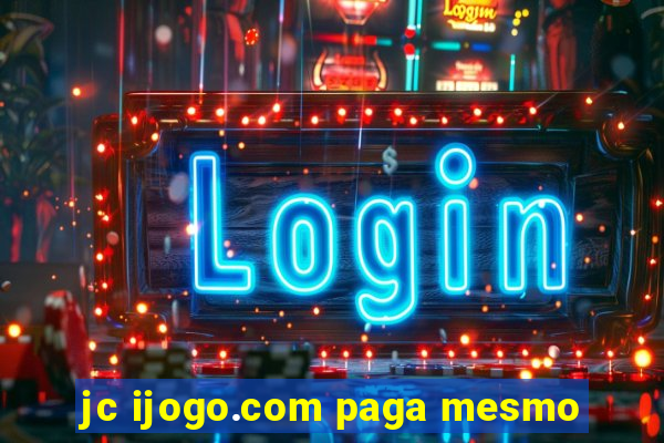 jc ijogo.com paga mesmo